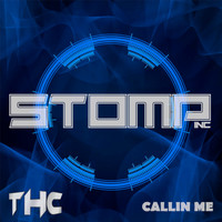 THC - Callin Me