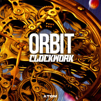 Orbit - Clockwork