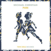 Michael Christian - Pure