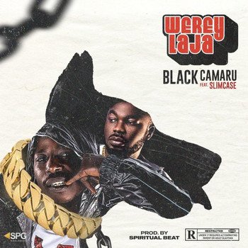Black Camaru feat. Slimcase - Werey Laja