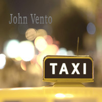 John Vento - Taxi