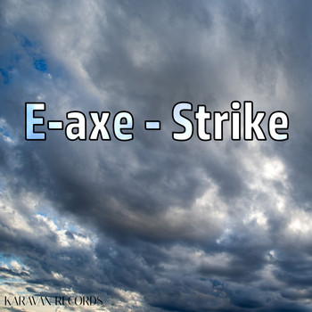 E-Axe - Strike