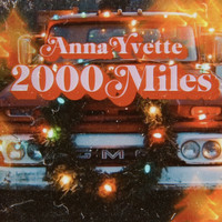 Anna Yvette - 2000 Miles