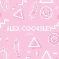 Alex Cooksley - Step To It