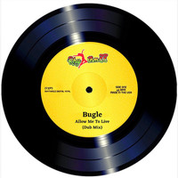 Bugle - Allow Me to Live (Dub Mix)