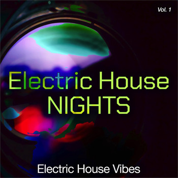 Various Artists - Electric House Night, Vol. 1 (Electric House Vibes)