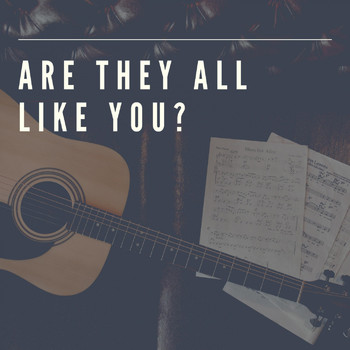 The Shadows - Are They All Like You?