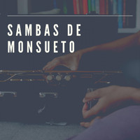 Monsueto - Sambas de Monsueto