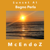 McEndoz - Sunset At Bagno Perla