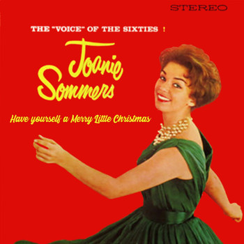 Joanie Sommers - Have Yourself A Merry Little Christmas