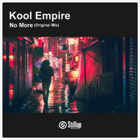 Kool Empire - No More