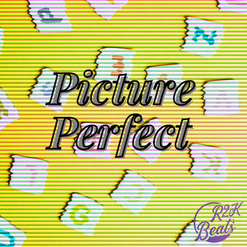 r2kbeats - Picture Perfect