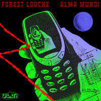 Forest Louche - Alma Mundi