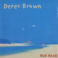 Derec Brown - Haf Arall