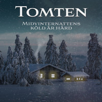 Engström & Jalin - Tomten - Midvinternattens köld är hård