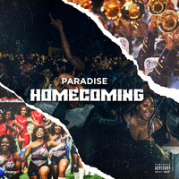 Paradise - Homecoming (Explicit)