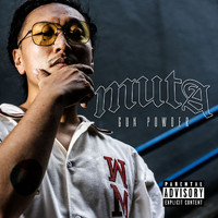 Muta - GUN POWDER (Explicit)