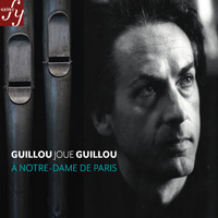 Jean Guillou - Guillou plays Guillou at Notre-Dame in Paris