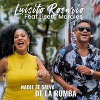Luisito Rosario - Nadie Se Salva de la Rumba