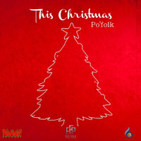 Po'folk - This Christmas (Remix)