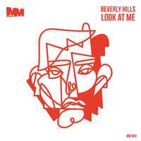 Beverly Hills - Look at Me