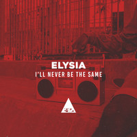 Elysia - I'll Never Be the Same