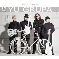 YU Grupa - Evo stojim tu