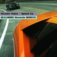 Stream Noize - Speed up
