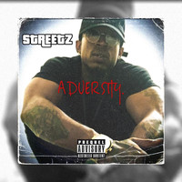 Streetz - Adversity (Explicit)