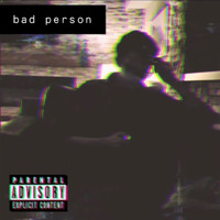 Ray - bad person (Explicit)