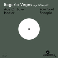 Rogerio Vegas - Age of Love - EP