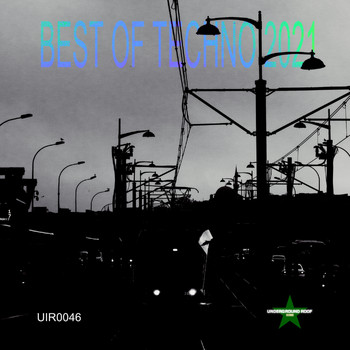 Various Artists - Best of Techno 2021
