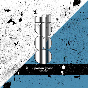 Poison Ghost - Get Up