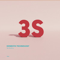 Domestic Technology - Not My Baby