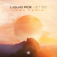 Liquid Ace - Let Go