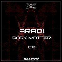 Araqi - Dark Matter