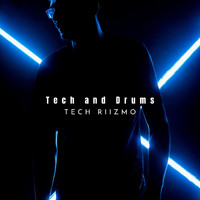 Tech Riizmo - Tech And Drums