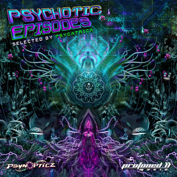 Various Artists - Psychotic Espisodes (Selected by Psycatrick)