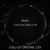Skaki - The 9th Circle Ep