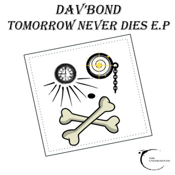 Dav'Bond - Tomorrow Never Dies E.P