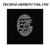 Gianfranco Dimilto - Techno Imprint Vol.VIII