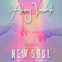 Alexey Vandrik - New Soul