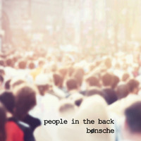 Bonsche - People In The Back