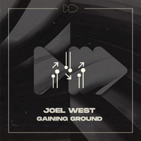 Joel West - Gaining Ground