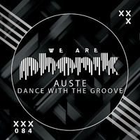 Auste - Dance with the Groove