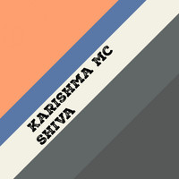 Karishma Mc - Shiva