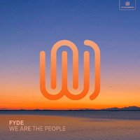FYDE - We Are the People