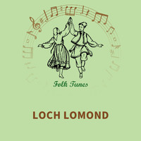 English Folksongs - Loch Lomond (piano version)