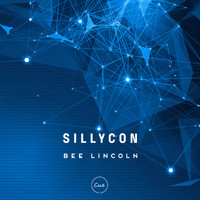 Bee Lincoln - Sillycon