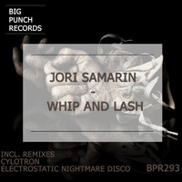 Jori Samarin - Whip and Lash